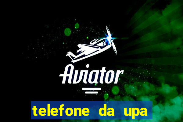 telefone da upa roberto santos